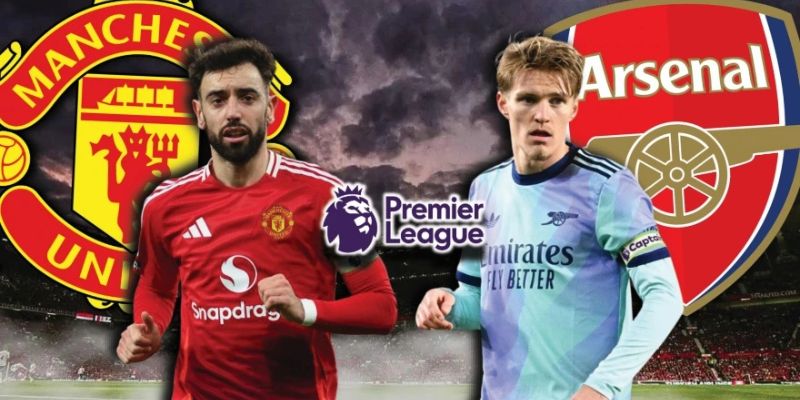 Soi kèo giữa MU vs Arsenal